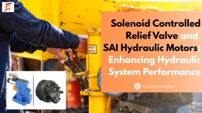 Solenoid Controlled Relief Valve and SAI Hydraulic Motors: Enhancing Hydraulic System Performance