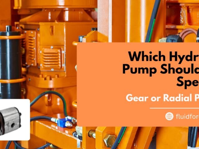 Which Hydraulic Pump Should You Specify: Gear or Radial Piston?